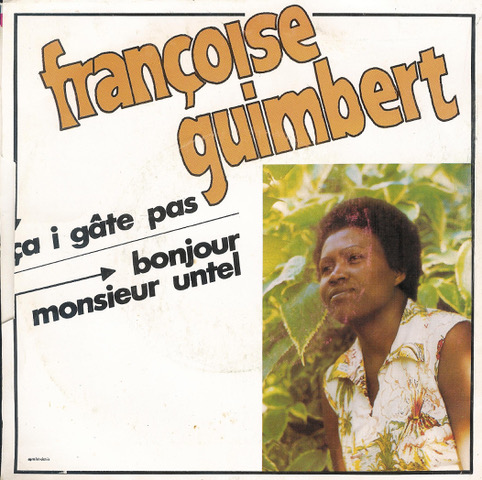 45 Tours « Françoise Guimbert », Corélia G 81 01, 1981